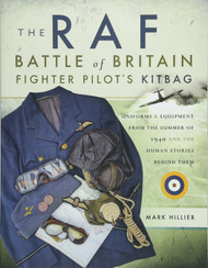The RAF Battle of Britain Fighter Pilot's Kitbag