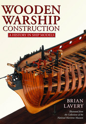 Wooden Warship Construction: A History in Ship Models