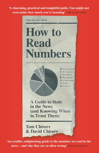 How to Read Numbers: A Guide to Statistics in the News