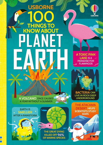 100 Things to Know About Planet Earth (100 Things to Know)