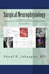 Surgical Neurophysiology: A Reference Guide to Intraoperative