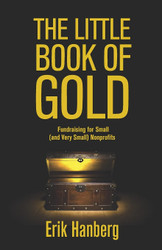 The Little Book of Gold: Fundraising for Small