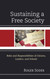 Sustaining a Free Society: Roles and Responsibilities of Citizens