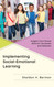 Implementing Social-Emotional Learning: Insights from School