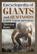 Encyclopedia of Giants and Humanoids in Myth Legend and Folklore