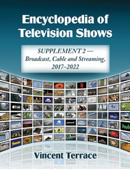 Encyclopedia of Television Shows: Supplement 2 Broadcast Cable and