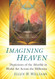 Imagining Heaven: Depictions of the Afterlife in World Art Across the