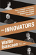 The Innovators: How a Group of Hackers Geniuses and Geeks Created the