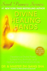 Divine Healing Hands: Experience Divine Power to Heal You Animals and