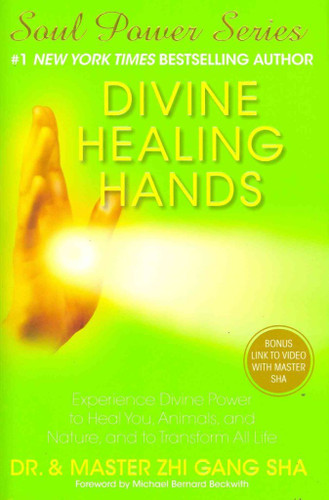 Divine Healing Hands: Experience Divine Power to Heal You Animals and