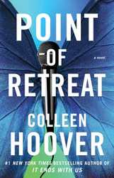 Point of Retreat: A Novel (2) (Slammed)