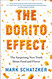 The Dorito Effect