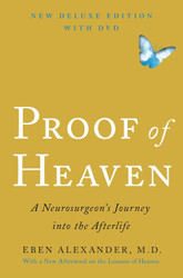 Proof of Heaven Deluxe Edition With DVD: A Neurosurgeon's Journey