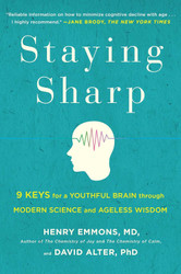 Staying Sharp: 9 Keys for a Youthful Brain through Modern Science and