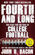 Fourth and Long: The Fight for the Soul of College Football