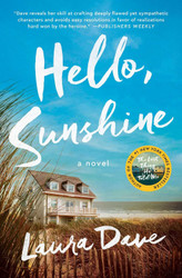 Hello Sunshine: A Novel