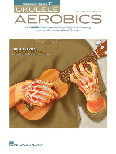 Ukulele Aerobics For All Levels from Beginner to Advanced Book/Online