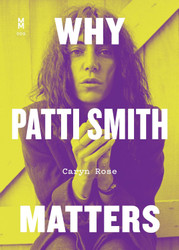 Why Patti Smith Matters (Music Matters)