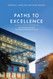 Paths to Excellence: The Dell Medical School and Medical Education in