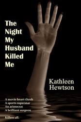The Night My Husband Killed Me