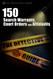 150 Search Warrants Court Orders and Affidavits