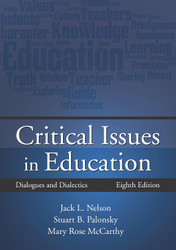 Critical Issues in Education: Dialogues and Dialectics