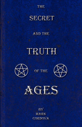 The Secret and the Truth of the Ages