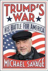 Trump's War: His Battle for America