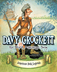 Davy Crockett and the Great Mississippi Snag