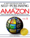 A Detailed Guide to Self-Publishing with Amazon and Other Online