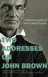 Two Addresses on John Brown