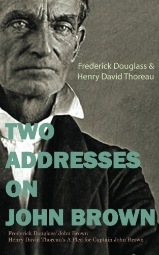 Two Addresses on John Brown