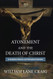 Atonement and the Death of Christ: An Exegetical Historical and