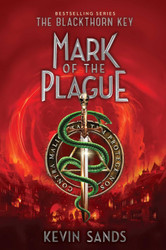 Mark of the Plague (The Blackthorn Key Book 2)