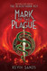 Mark of the Plague (The Blackthorn Key Book 2)