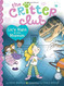 Liz's Night at the Museum (15) (The Critter Club)