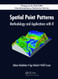 Spatial Point Patterns: Methodology and Applications with R