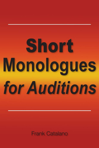Short Monologues for Editions Short Monologues for Editions