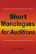 Short Monologues for Editions Short Monologues for Editions
