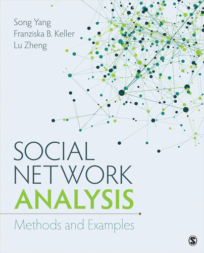 Social Network Analysis: Methods and Examples
