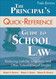 The Principal's Quick-Reference Guide to School Law