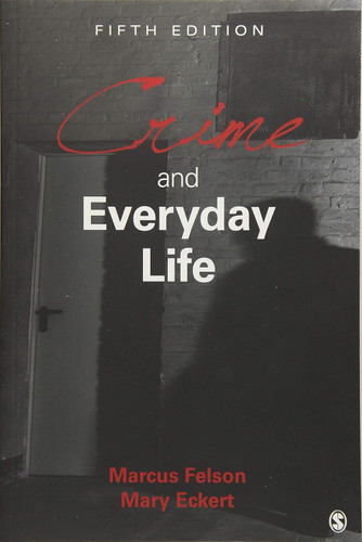 Crime and Everyday Life