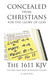 Concealed from Christians for the Glory of God