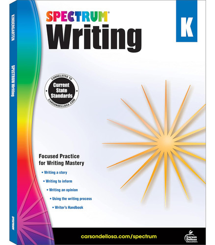 Spectrum Kindergarten Writing Workbook Ages 5 to 6 Grade K Writing
