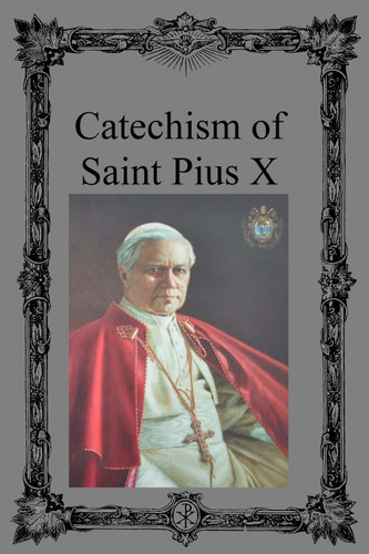 Catechism of Saint Pius X