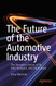 The Future of the Automotive Industry: The Disruptive Forces of AI