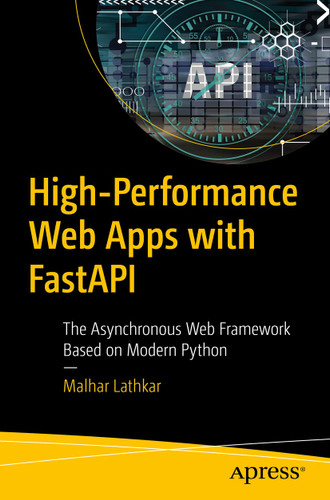 High-Performance Web Apps with FastAPI: The Asynchronous Web