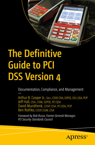 The Definitive Guide to PCI DSS Version 4: Documentation Compliance