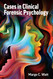 Cases in Clinical Forensic Psychology