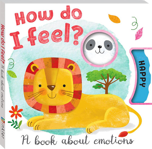 How Do I Feel: A Book About Emotions